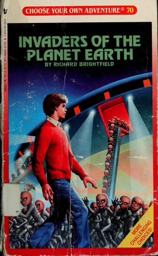 Invaders of the Planet Earth by Richard Brightfield