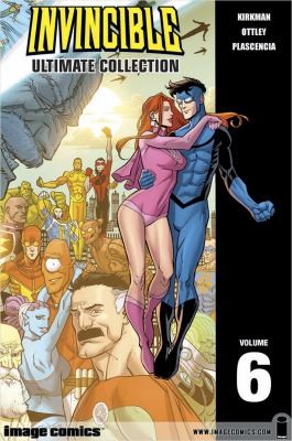 Invincible - Ultimate Collection, Vol. 6 by Cliff Rathburn