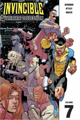 Invincible - Ultimate Collection, Vol. 7 by Ryan Ottley