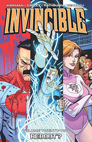 Invincible, Vol. 22 by Robert Kirkman