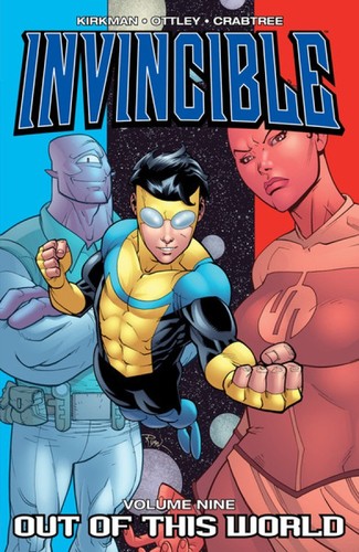 Invincible, Vol. 9 by Robert Kirkman
