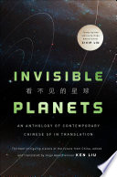 Invisible Planets by Ken Liu