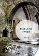 Irish Crime Fiction by Brian Cliff