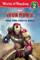 Iron Man Fights Back by Marvel Press Group