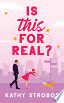 Is This for Real? by Kathy Strobos