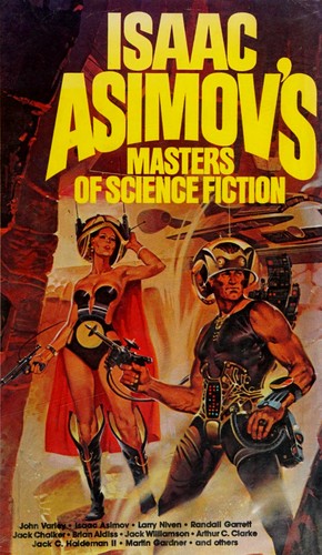 Isaac Asimov's Masters of Science Fiction by George H. Scithers