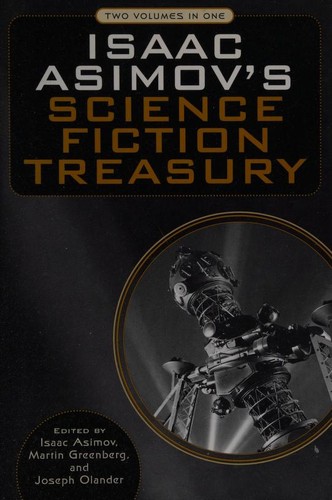 Isaac Asimov's Science Fiction Treasury (The Future in Question / Space Mail) by Isaac Asimov