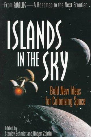 Islands in the Sky by Stanley Schmidt