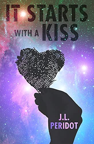 It Starts with a Kiss by JL Peridot