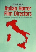 Italian Horror Film Directors by Louis Paul