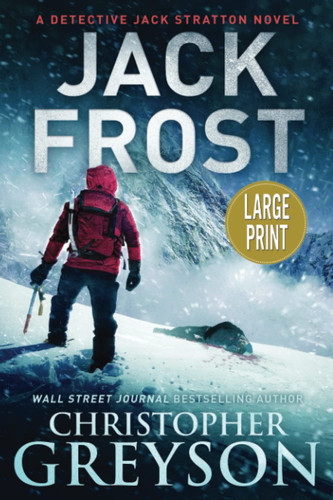 Jack Frost: Detective Jack Stratton Mystery Thriller Series by Greyson, Christopher