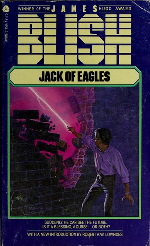 Jack of eagles by James Blish
