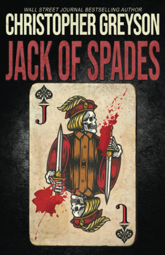 Jack of Spades: A Murder Mystery (Detective Jack Stratton Mystery Thriller Series) by Greyson, Christopher