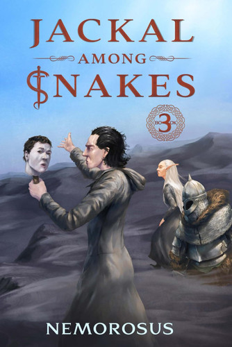 Jackal Among Snakes, Book 3: A GameLit Fantasy by Nemorosus