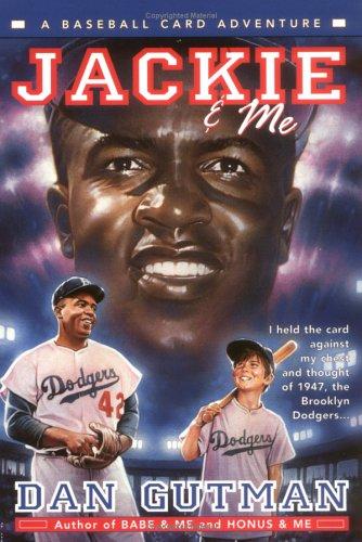 Jackie and me by Dan Gutman