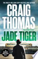 Jade Tiger by Craig Thomas