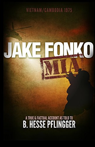 Jake Fonko M.I.A. A Spy Thriller by B. Hesse Pflingger