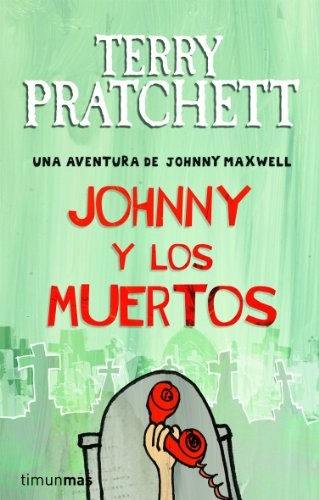 Johnny and the Dead by Terry Pratchett