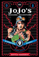 JoJo's Bizarre Adventure: Part 2--Battle Tendency, Vol. 1 by Hirohiko Araki