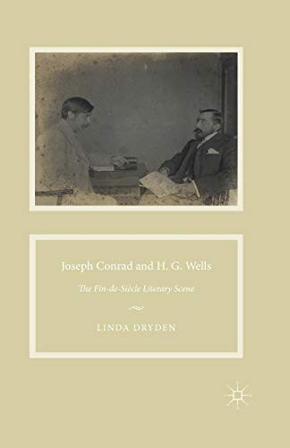 Joseph Conrad and H. G. Wells by L. Dryden