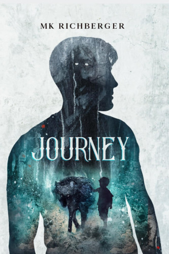 Journey An Alternative Timeline Dark Urban Fantasy Story by MK. RICHBERGER