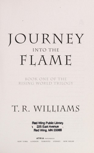 Journey into the Flame by T. R. Williams
