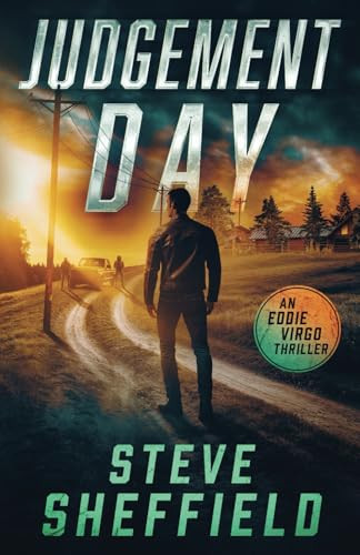 Judgement Day (Eddie Virgo Thrillers) by Sheffield, Steve