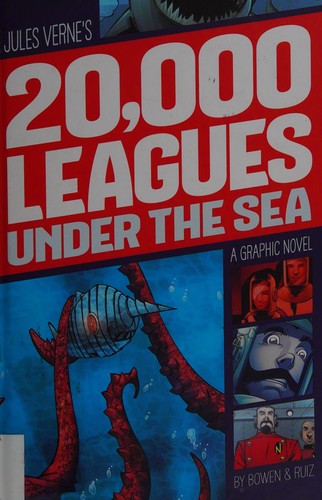 Jules Verne's 20,000 leagues under the sea by Carl Bowen