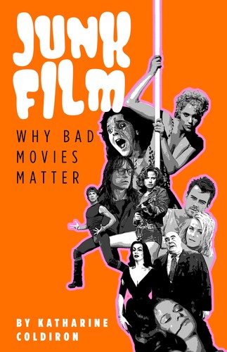 Junk Film by Katharine Coldiron