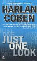 Just One Look by Coben, Harlan