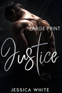 Justice (Large Print) by Jessica White