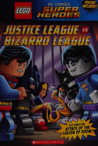 Justice League vs. Bizarro League by J. E. Bright