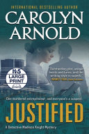 Justified by Carolyn Arnold