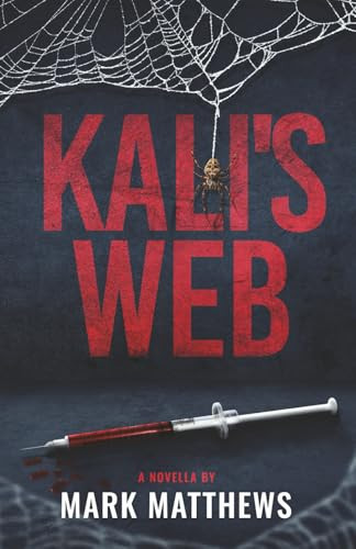 Kali's Web by Mark Matthews