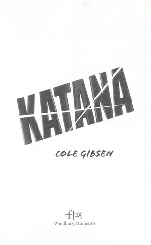 Katana by Cole Gibson