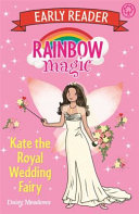 Kate the Royal Wedding Fairy by Daisy Meadows