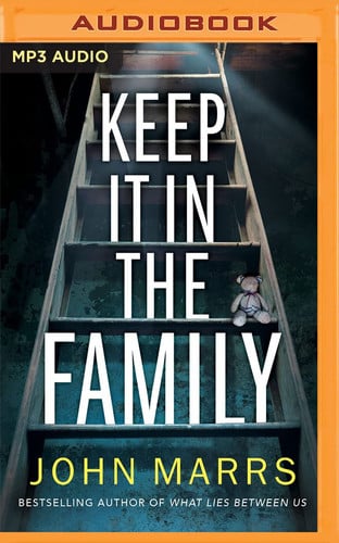 Keep It in the Family by Marrs, John
