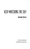 Keep watching the sky by Joseph Torra