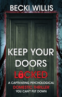 Keep Your Doors Locked by Willis