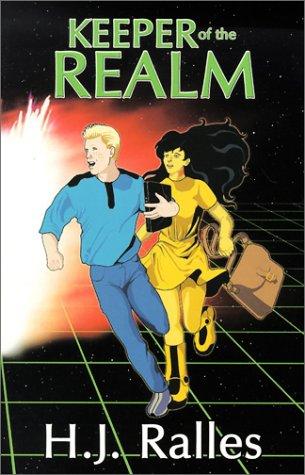 Keeper of the Realm by H. J. Ralles