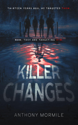 Killer Changes by Mormile, Anthony