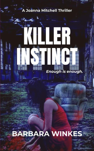 Killer Instinct A Lesbian Thriller by Barbara Winkes