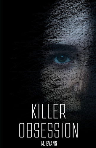 Killer Obsession by Evans, Maddie
