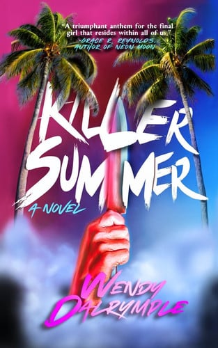 Killer Summer by Wendy Dalrymple