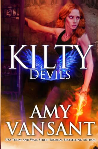 Kilty Devils Time-Travel Urban Fantasy Thriller with a Killer Sense of Humor by Amy Vansant
