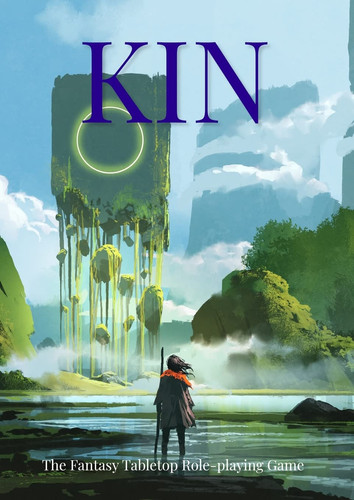 Kin The Fantasy Tabletop Role-playing Game by Veo Corva