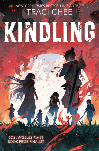 Kindling: A Standalone Epic Fantasy Set in a War-Ravaged World by Chee, Traci