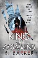 King of Assassins by RJ Barker