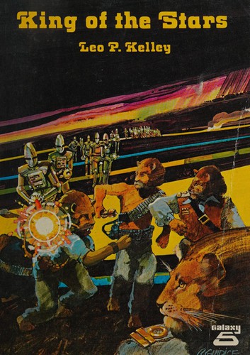 King of the stars by Leo P. Kelley