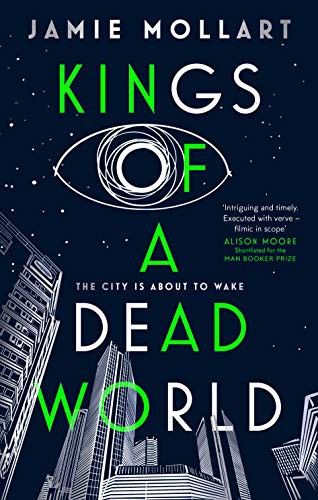 Kings of a Dead World by Jamie Mollart